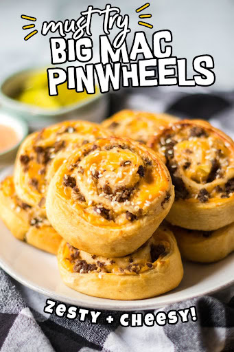 big mac pinwheels