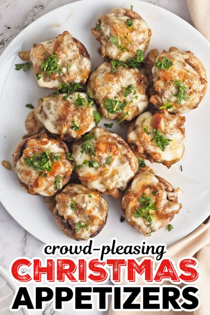 Christmas Appetizers-French Onion Soup Stuffed Mushrooms