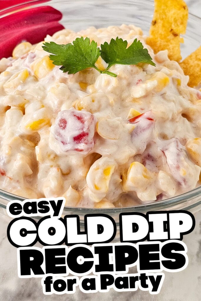 cold dips - Fiesta Corn Dip