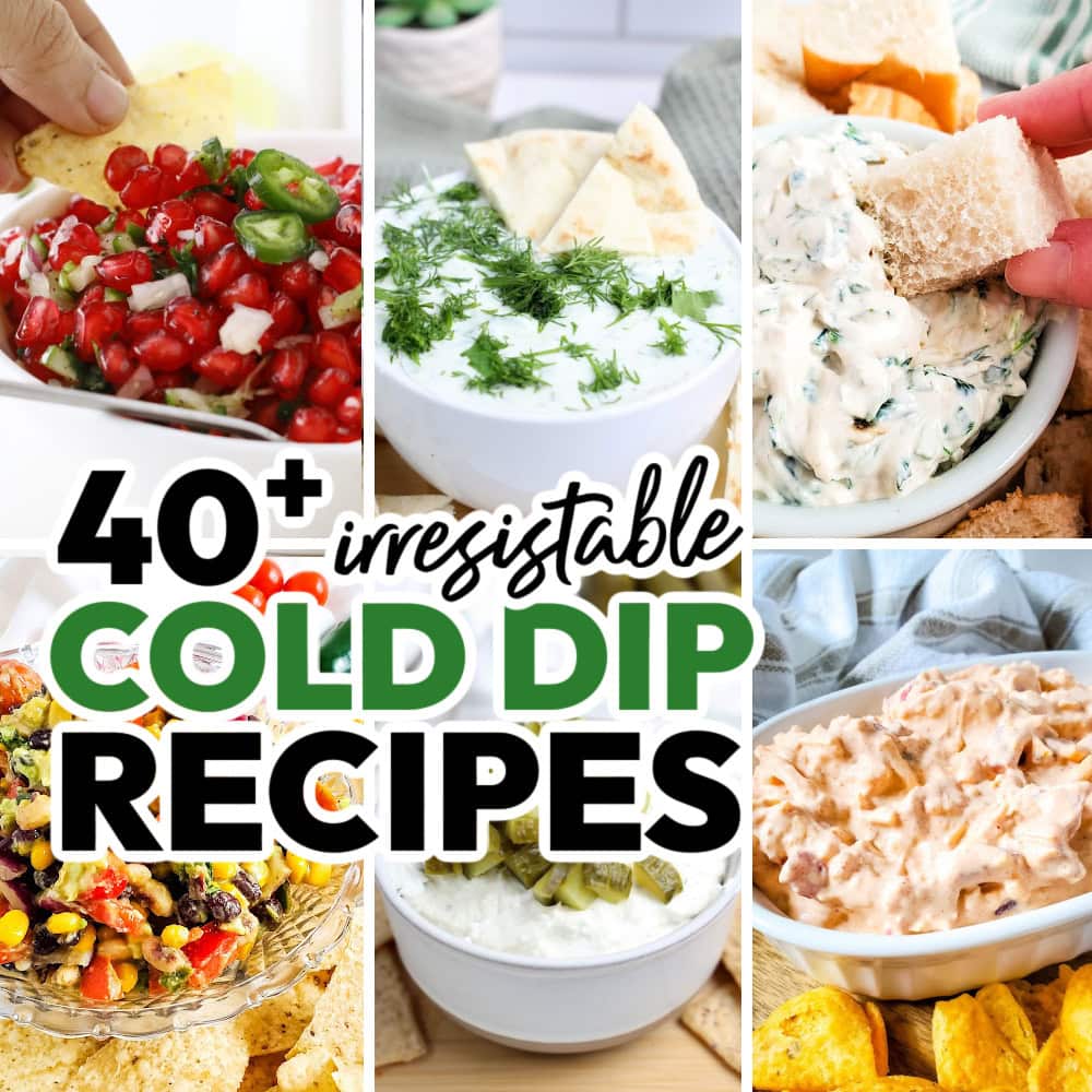 40+ Irresistible Cold Dips That Will Steal the Show at Any Party