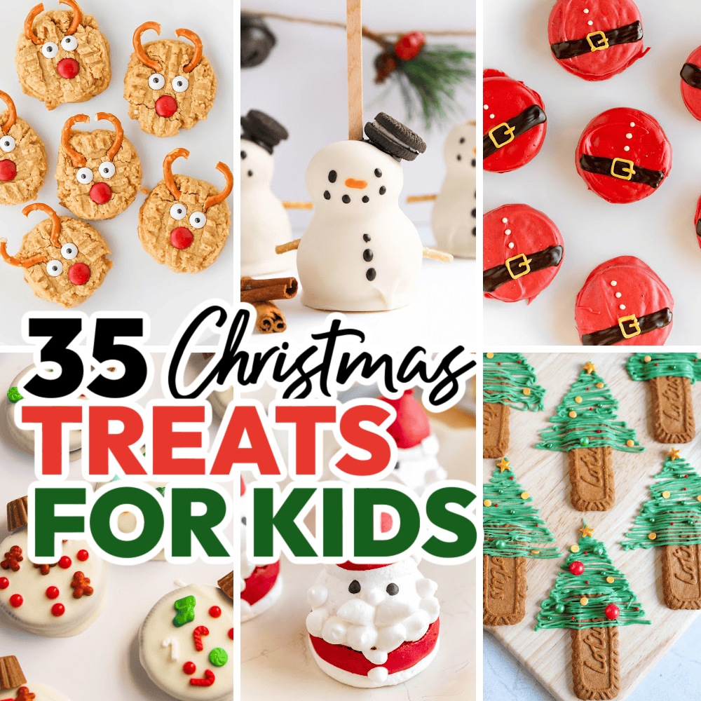 Easy and Adorable 35 Christmas Treats for Kids to Make and Enjoy!