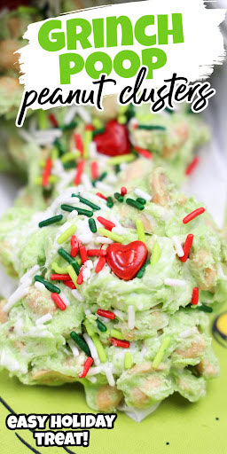 grinch poop peanut clusters