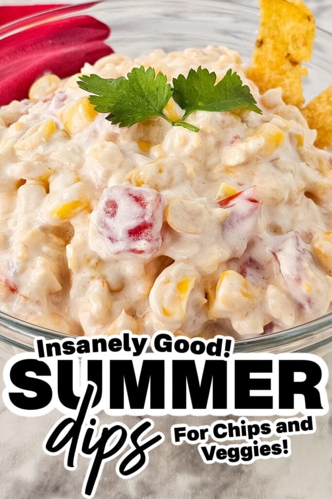 summer dips - Fiesta Corn Dip