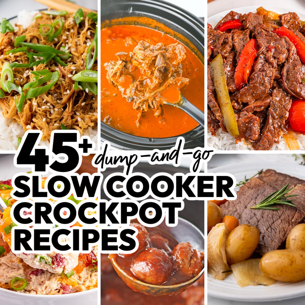 45+ Dump-and-Go Crockpot Slow Cooker Recipes