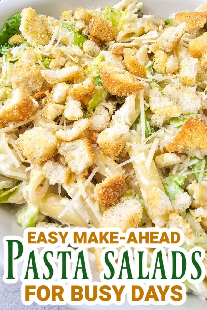 Pasta Salad Recipes - Caesar Pasta Salad