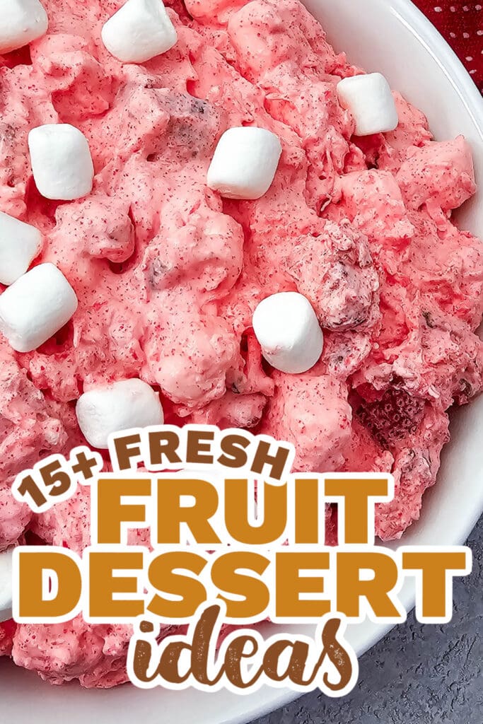 fruit dessert - Strawberry Fluff Salad