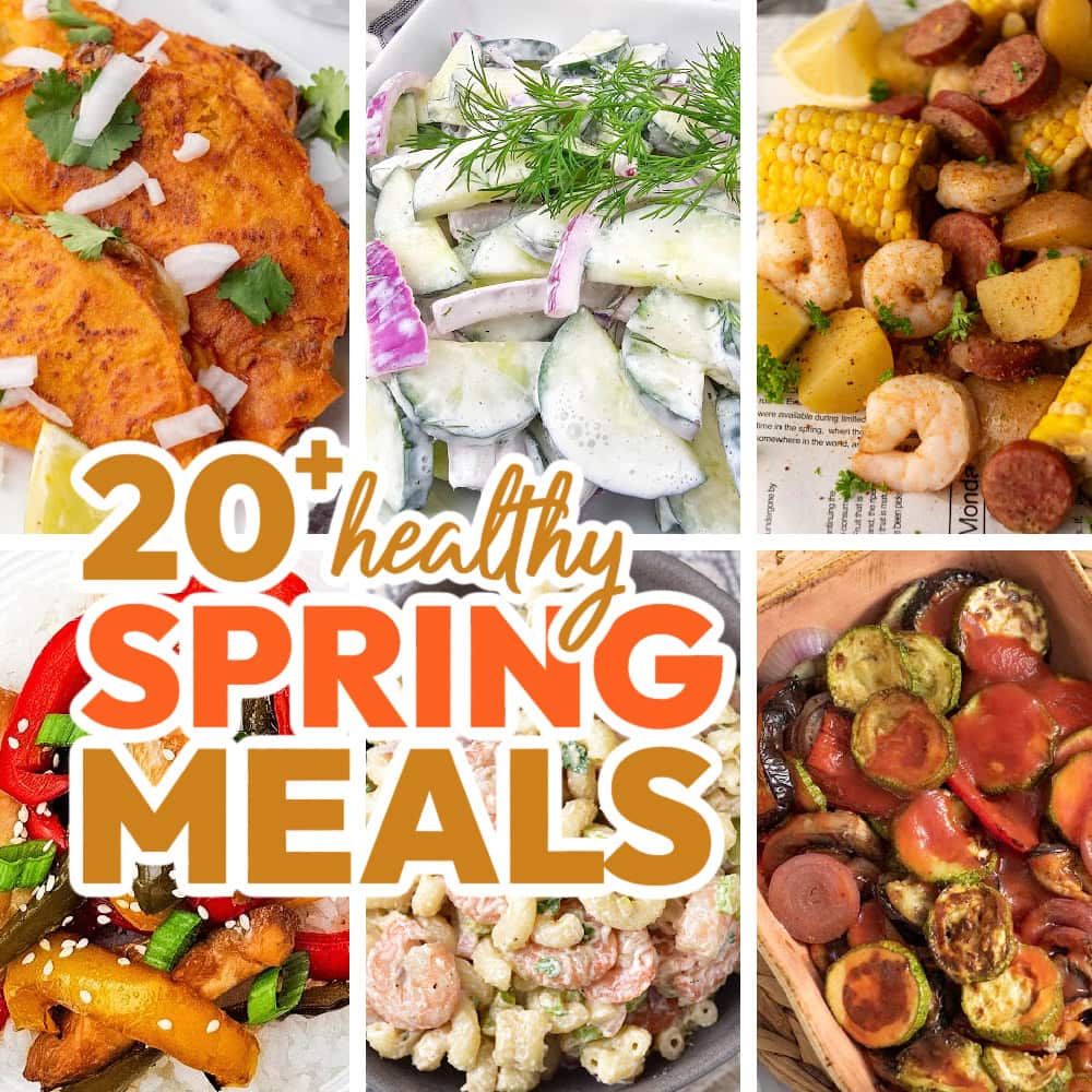 20+ Fresh Spring Meals Packed with Veggies and Flavor