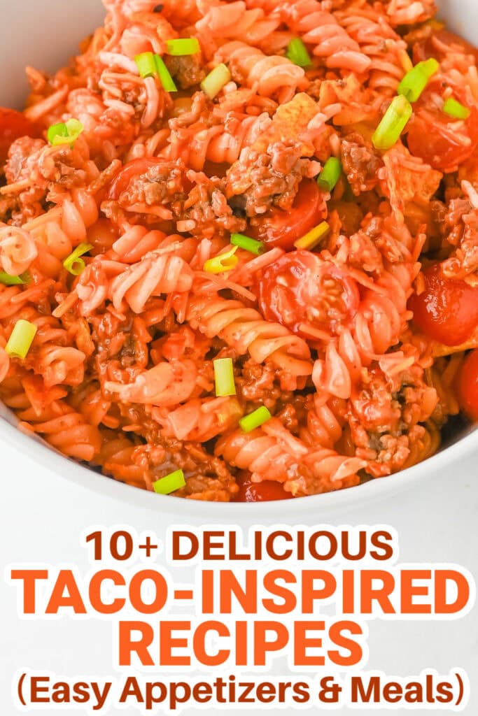 taco inspired recipes - Cheesy Taco Pasta Salad