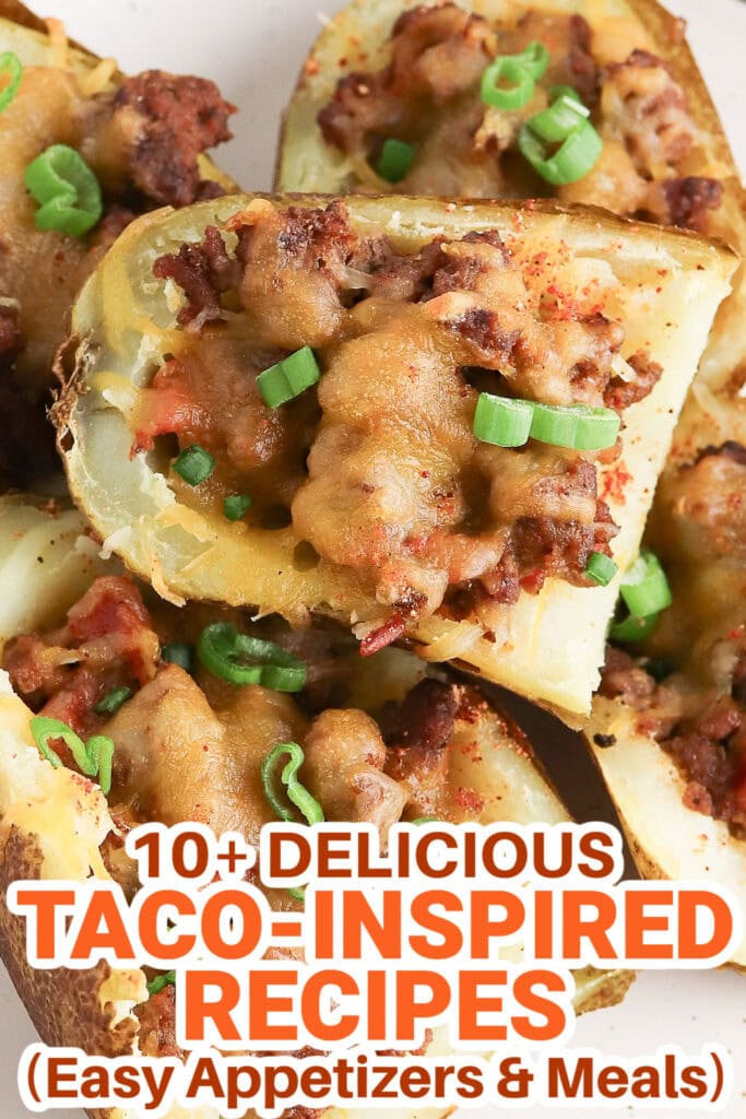 taco inspired recipes - Potato Skin Tacos