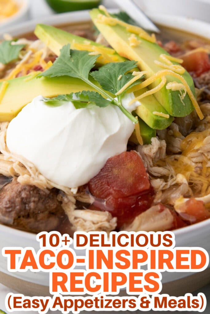 taco inspired recipes - slow cooker taco soup