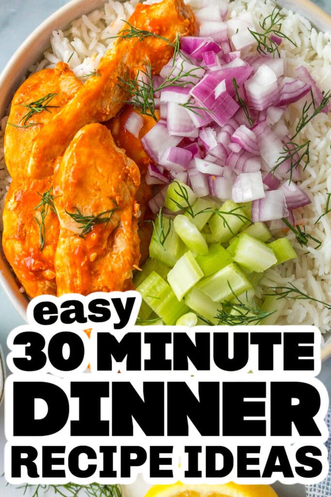 30 minute meals -Buffalo Chicken Bowl