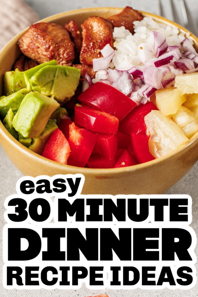 30 minute meals -Hawaiian Chicken and Rice Bowl
