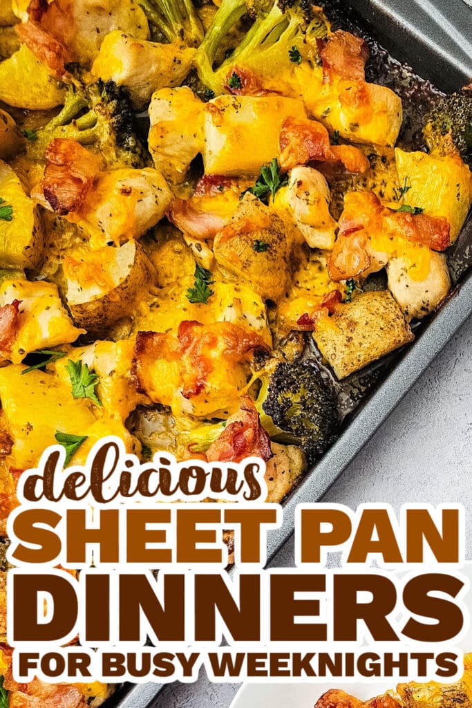 sheet pan meals -Cheesy Chicken Bacon Ranch Sheet Pan Meal