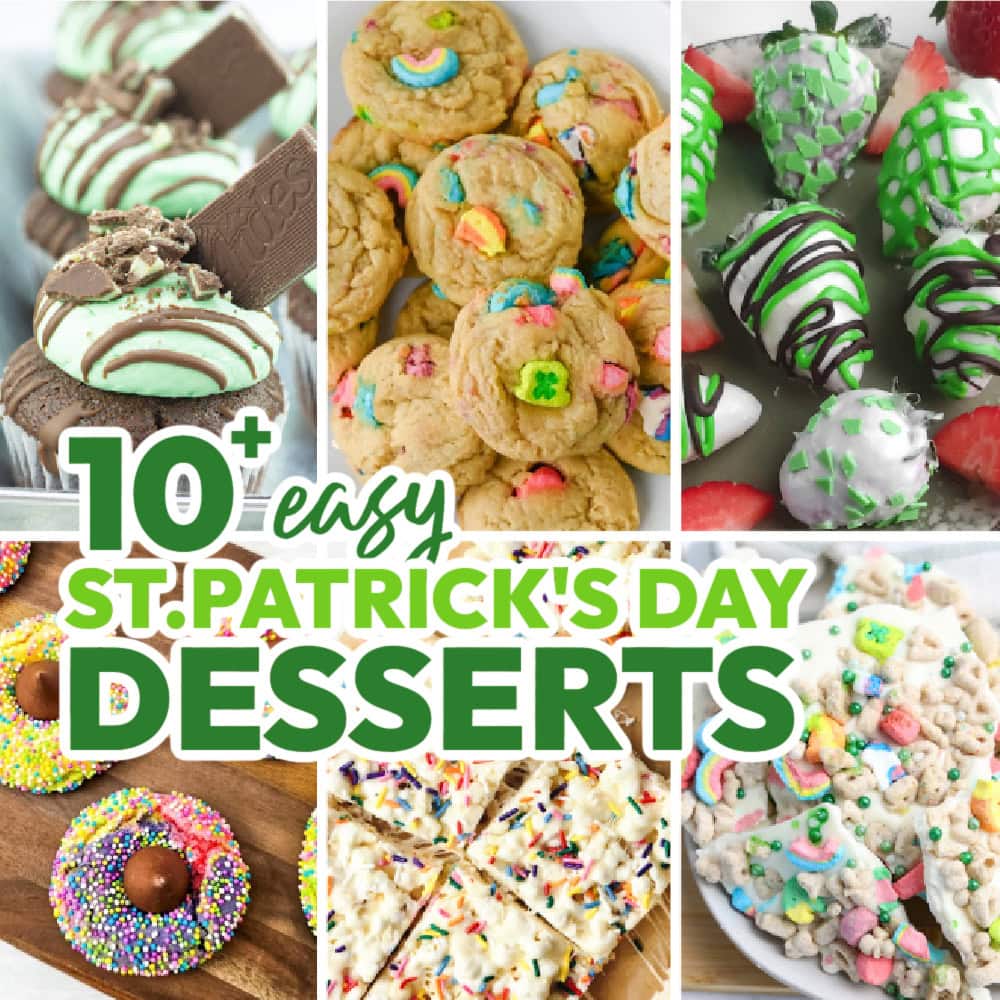 10+ St. Patrick’s Day Dessert Ideas Your Family, Kids, and Friends Will Love