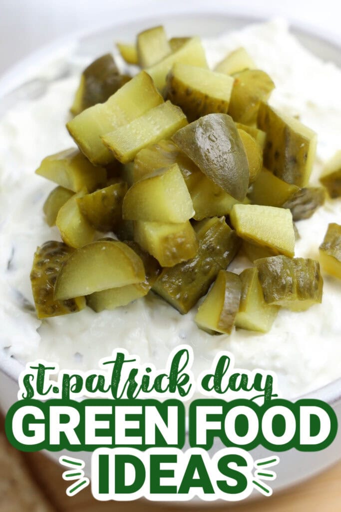 st.patrick day food - Dill Pickle Dip