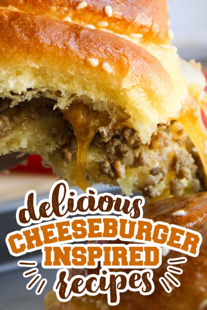 cheeseburger inspired recipes - Cheeseburger Sliders