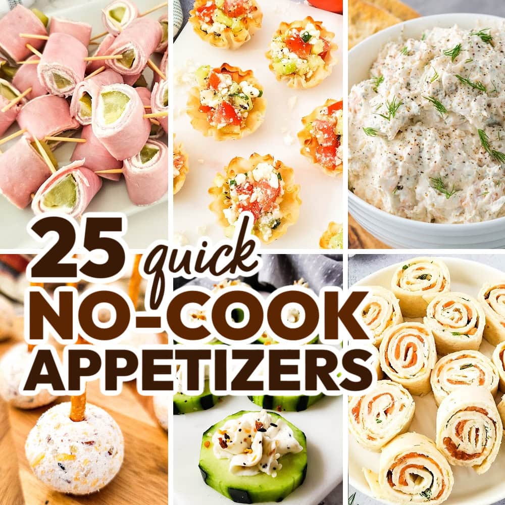 25 No-Cook Appetizer Recipes for Last-Minute Parties