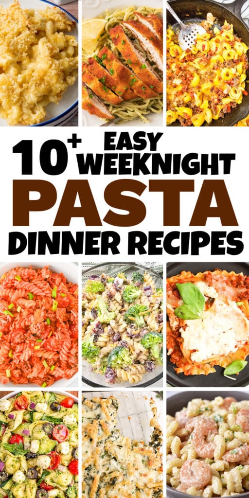 pasta dinners - dinner recipes