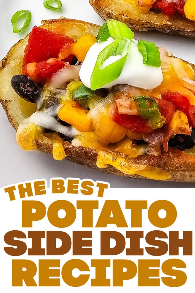 potato side dish ideas - Cheesy Southwest Potato Skins