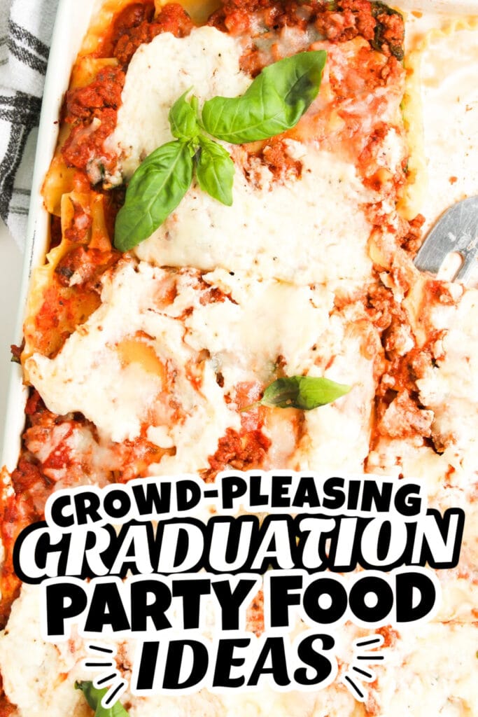 graduation party food - Sheet Pan Cheesy Lasagna copy