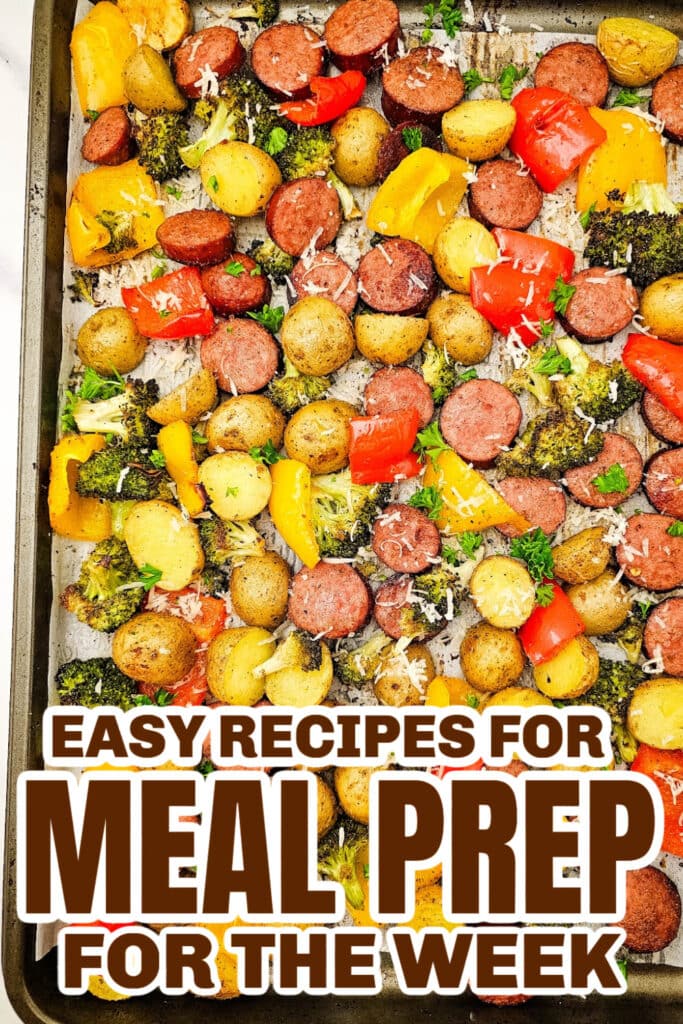 meal prep for the week - Healthy Sheet Pan Sausage with Veggies copy