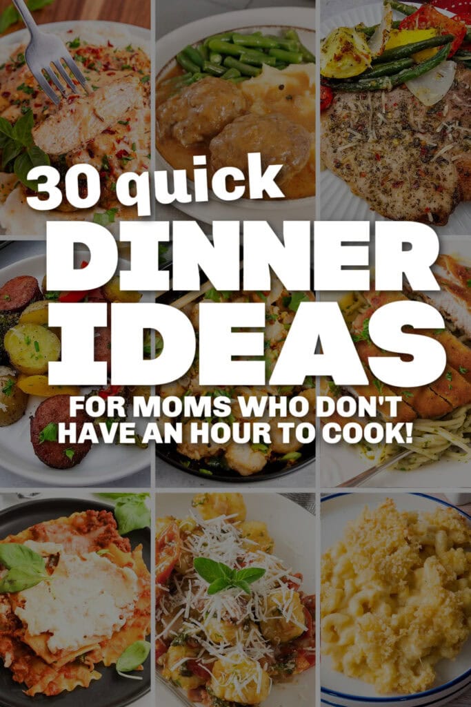 quick dinner ideas