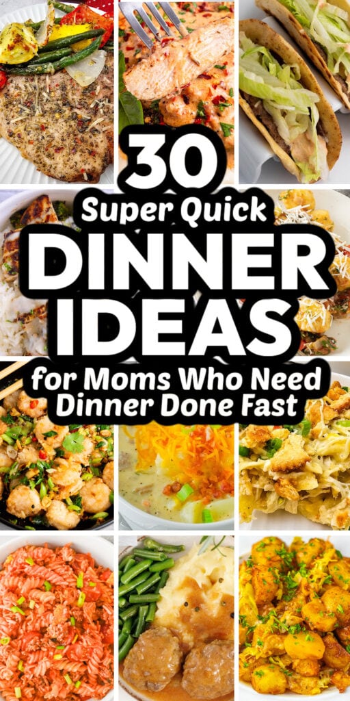 quick dinner ideas - easy weeknight dinner