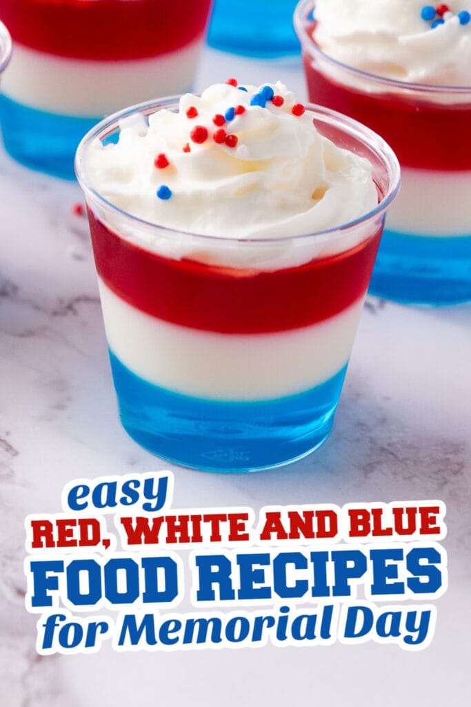 red, white and blue recipes for memorial day - Patriotic Jell-O Shots copy