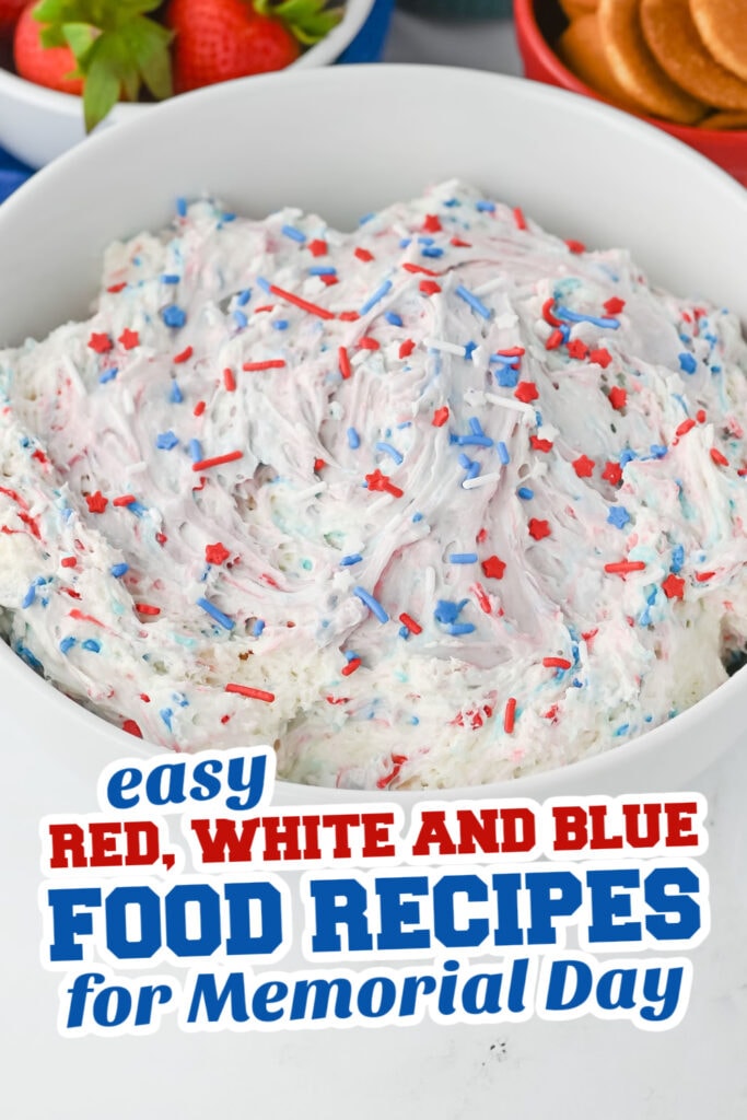 red, white and blue recipes for memorial day - Red, White, and Blue Funfetti Dip copy