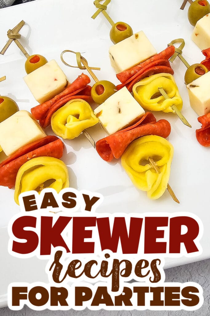 skewer recipes - Cheesy Tortellini Skewers with Olives & Pepperoni copy