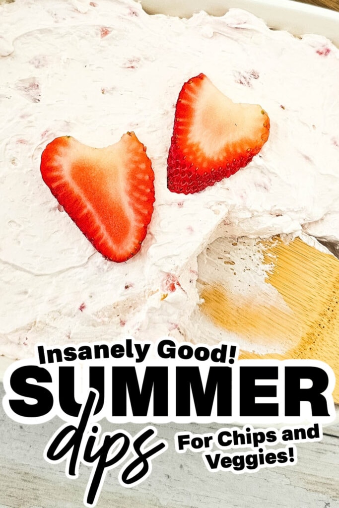summer dips - Strawberry Cheesecake Dip copy