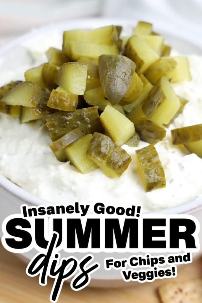 summer dips - Tangy Dill Pickle Dip copy