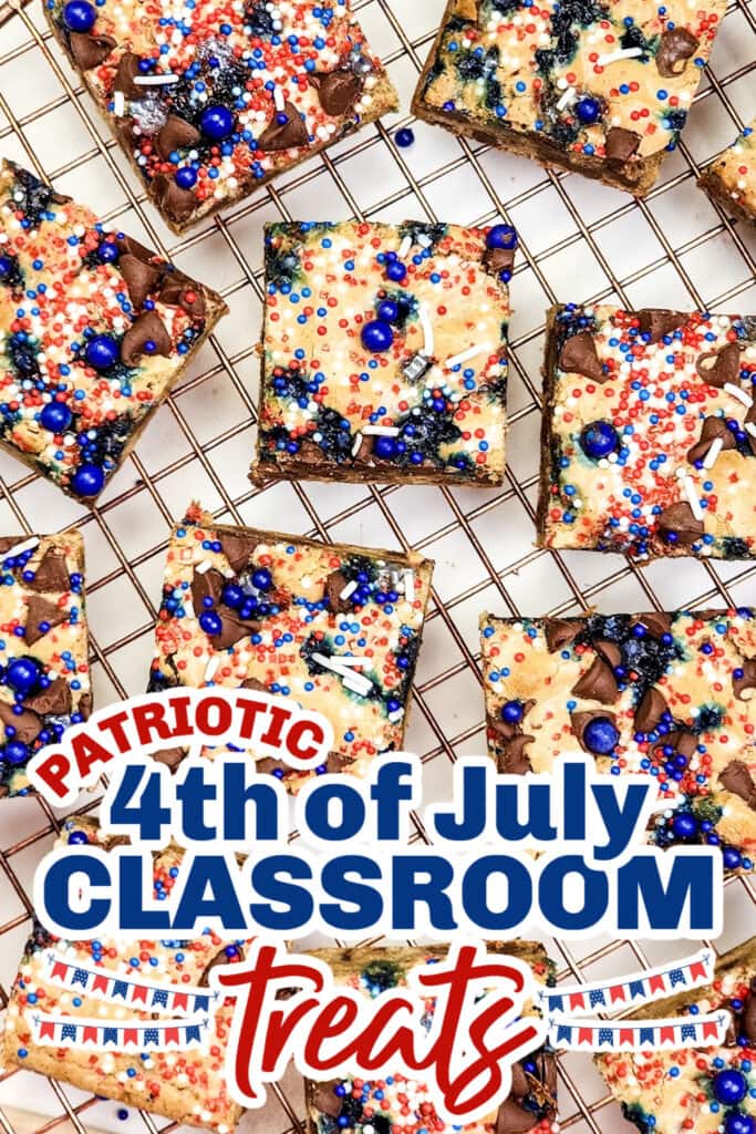 4th of July Classroom Treats - 4th of July Cookie Bars copy