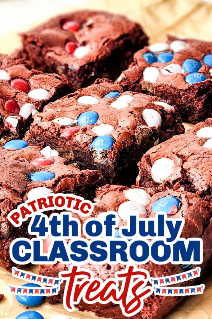 4th of July Classroom Treats -Red Velvet 4th of July Brownies copy