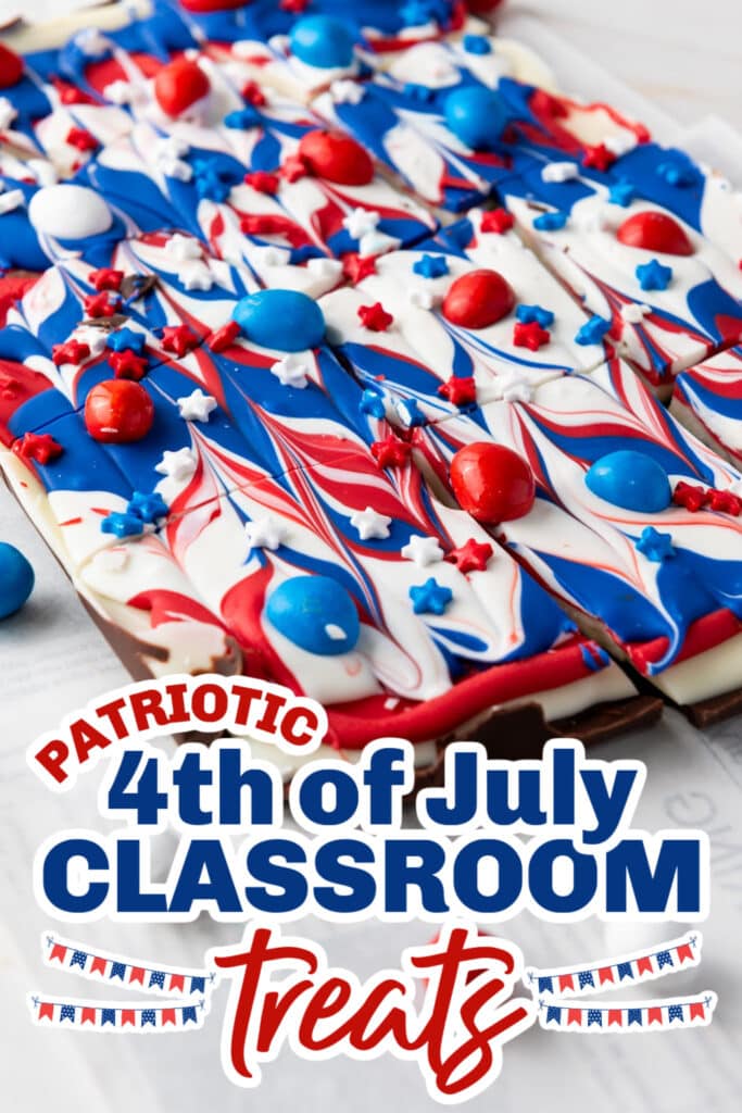 4th of July Classroom Treats - Red, White, and Blue Chocolate Bark copy