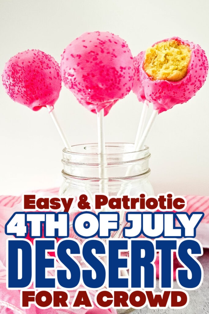 4th of July Desserts - DIY Cake Pops