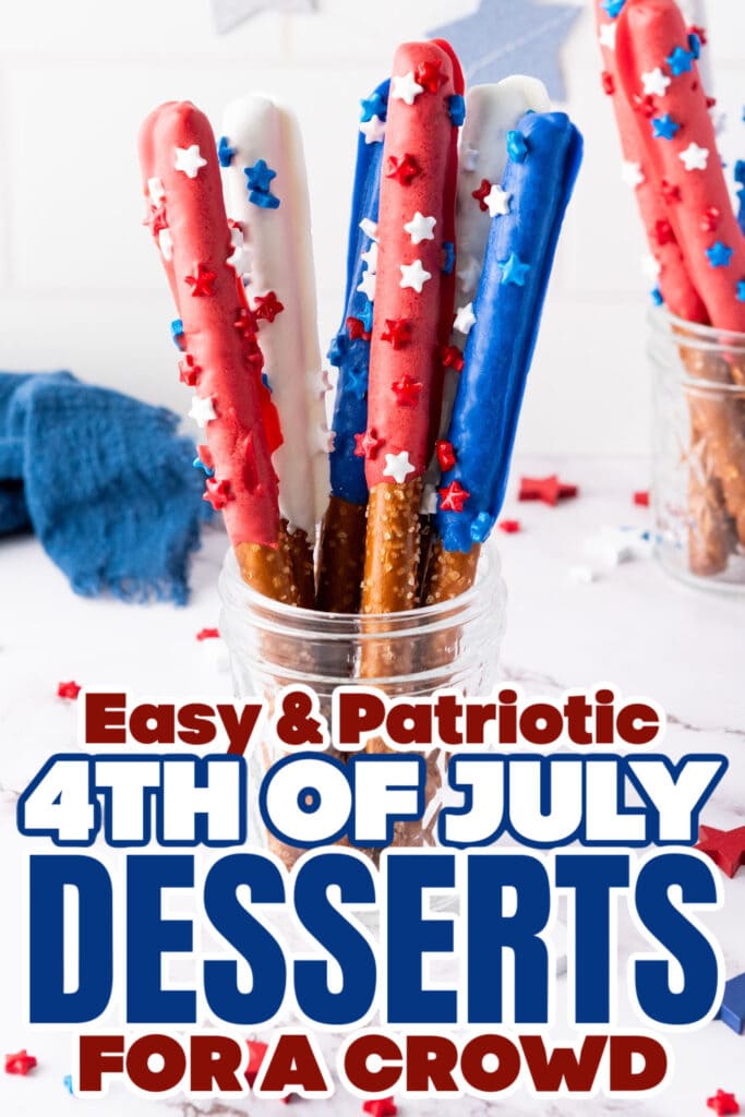 4th of July Desserts - Firecracker Pretzel Rods