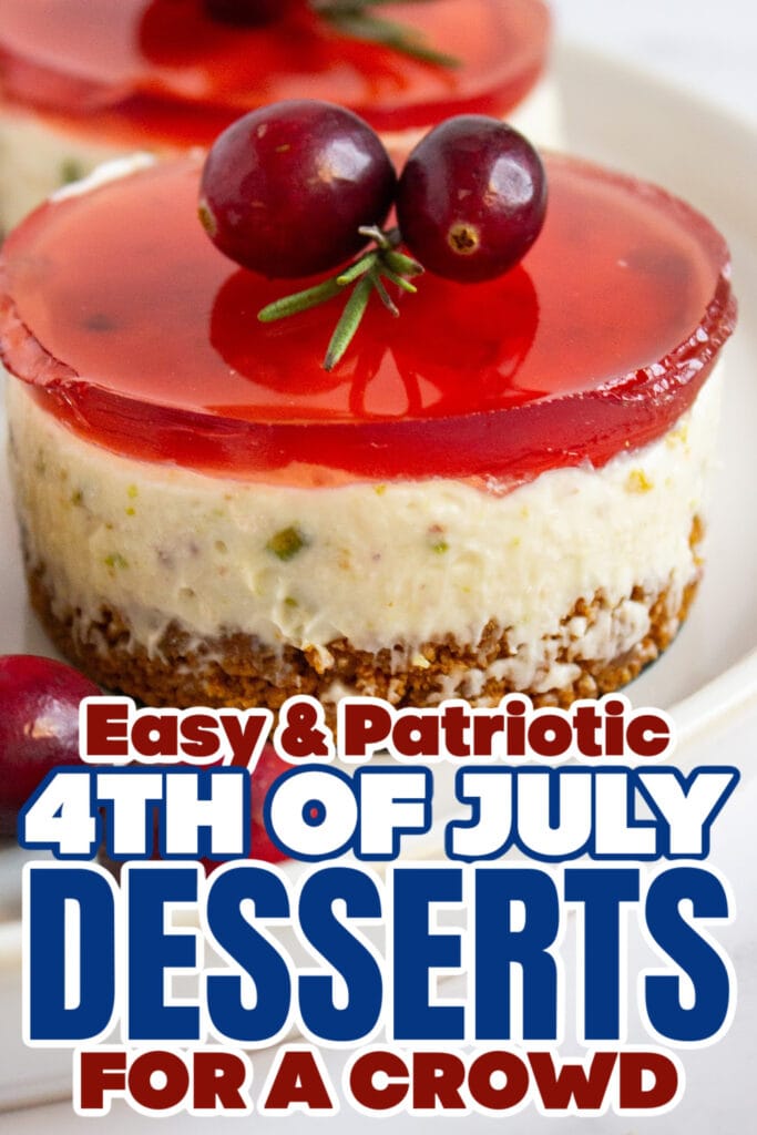 4th of July Desserts - Pistachio Cranberry No-Bake Mini Cheesecakes