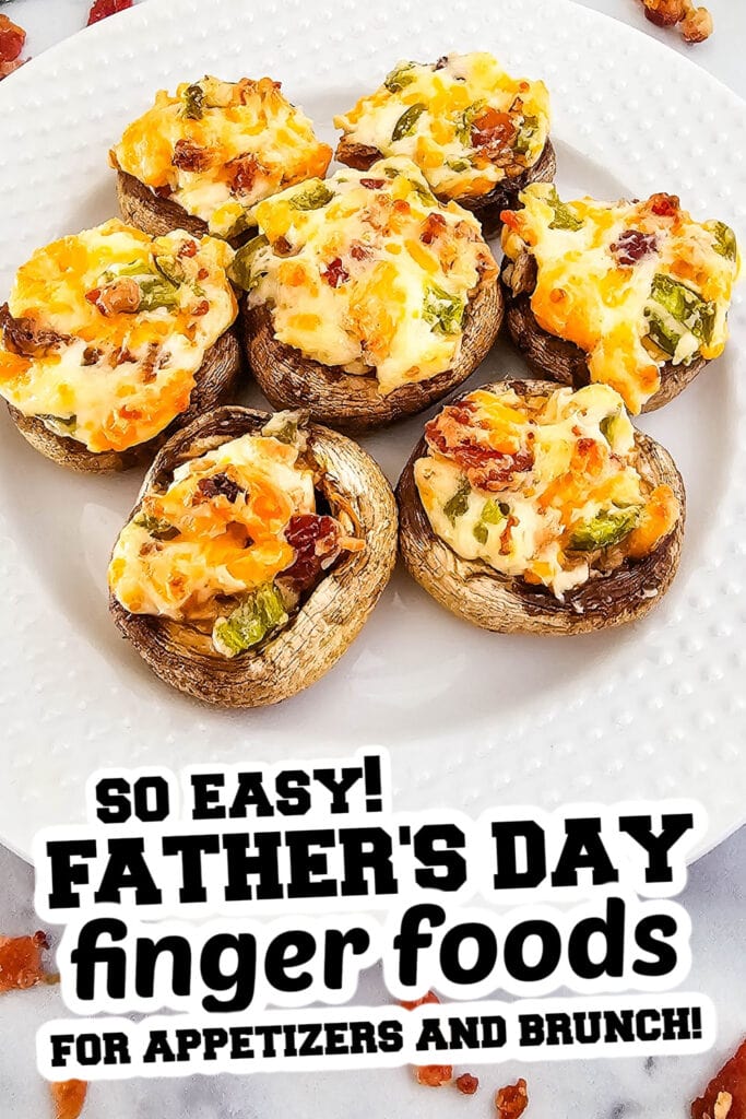 Father's Day Finger Foods - Jalapeño Popper Stuffed Mushrooms