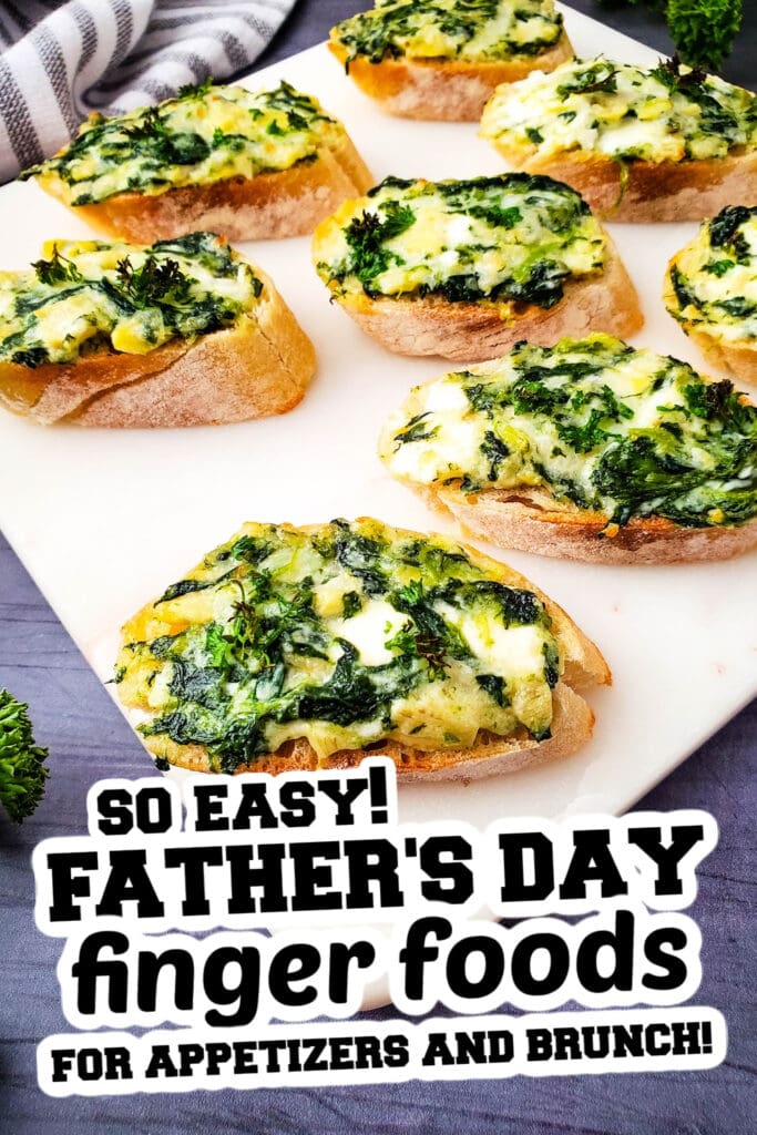 Father's Day Finger Foods - Spinach Artichoke Crostini
