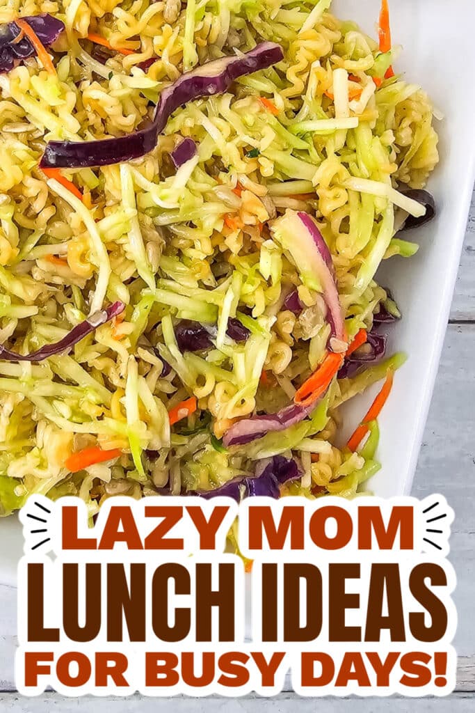 Lazy Mom Lunch Ideas - Simple Ramen Noodle Broccoli Slaw Salad copy