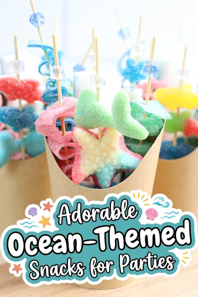 Ocean -Themed Snacks -Sea Life Candy Cups