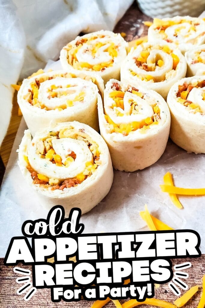 cold appetizer - Crack Chicken Pinwheels
