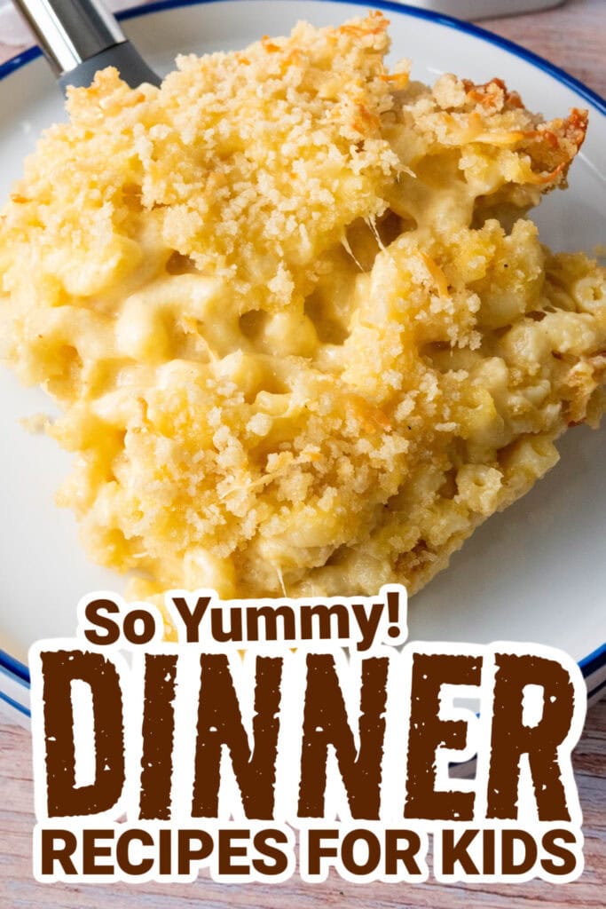 dinner recipes for kids - Creamy Baked Mac and Cheese copy