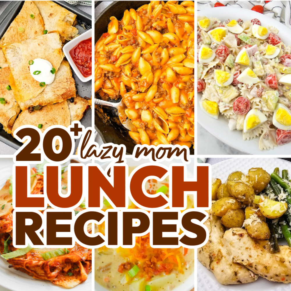lazy mom lunch recipes featured image