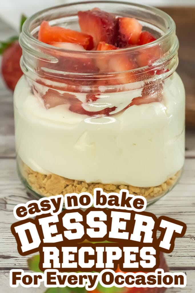 no bake desserts - Cheesecake Parfaits copy