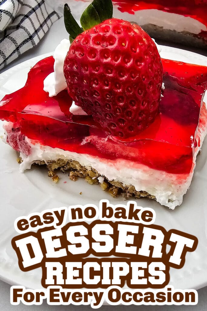 no bake desserts - Layered Strawberry Pretzel Salad copy