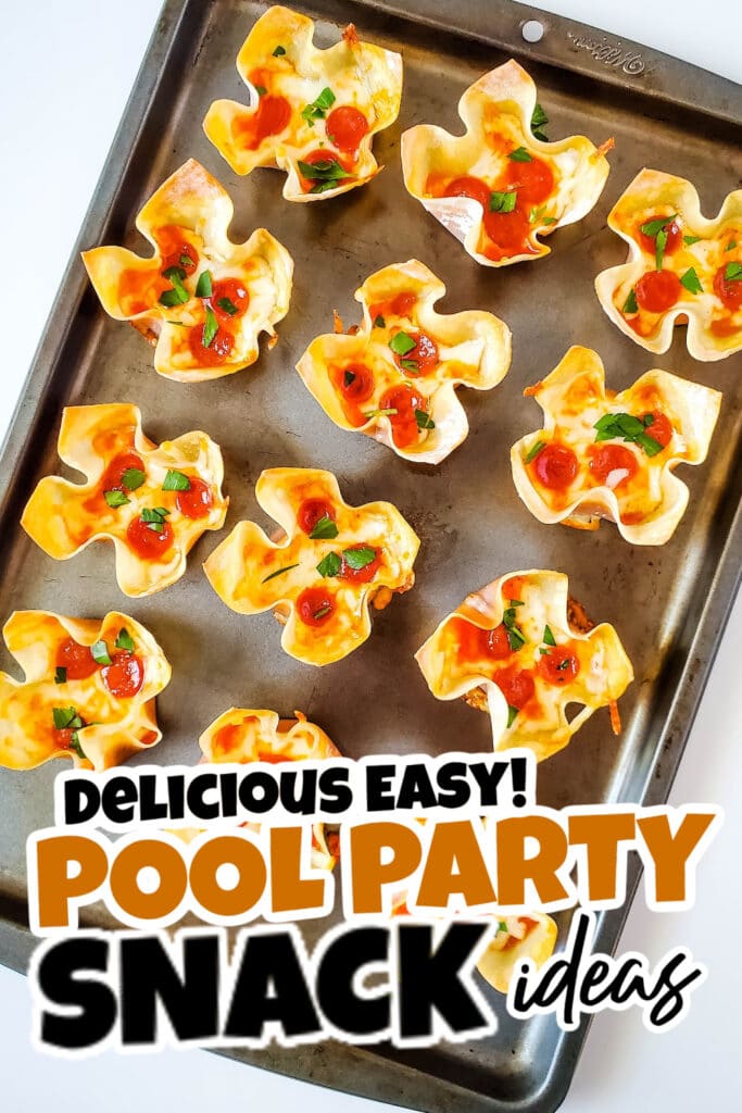 pool party snacks -Pizza Wonton Cups