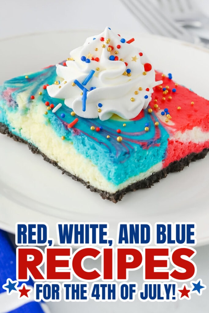 red, white, and blue recipes for Red, - Red, White, and Blue Cheesecake Bars copy