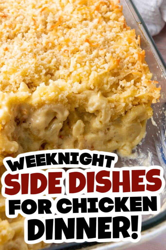 side dishes for chicken - Creamy Baked Mac and Cheese copy